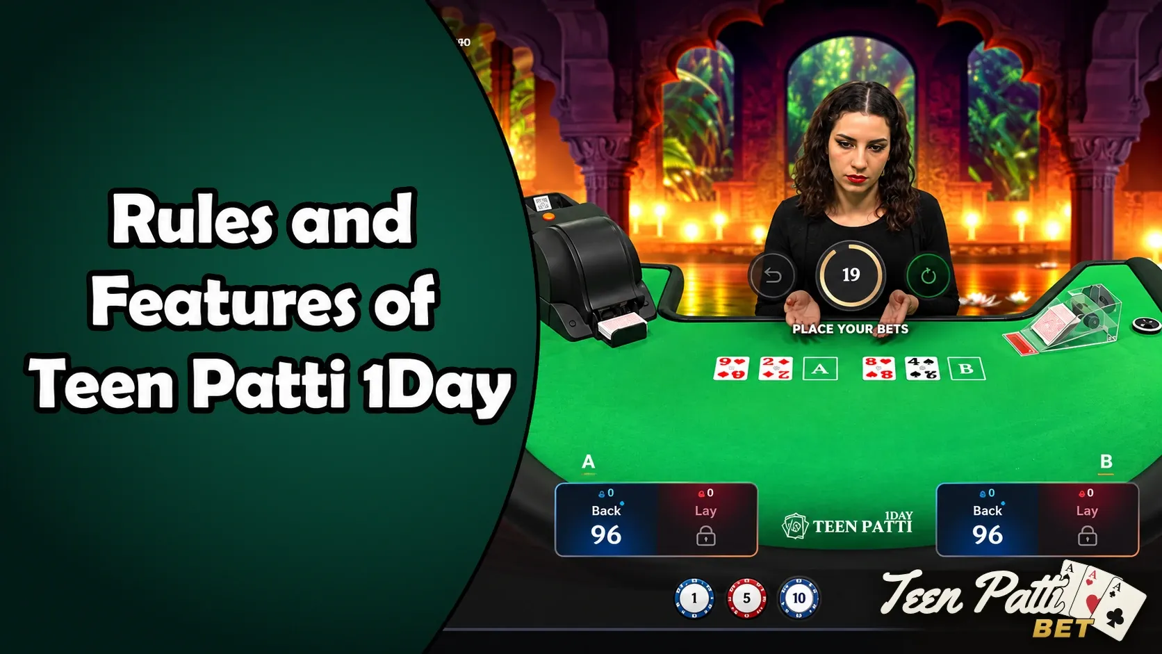 Rules and Features of Teen Patti 1Day